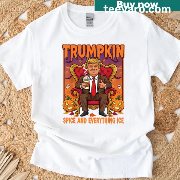 Thanksgiving shirt with 'Trumpkin Spice And Everything Ice' text