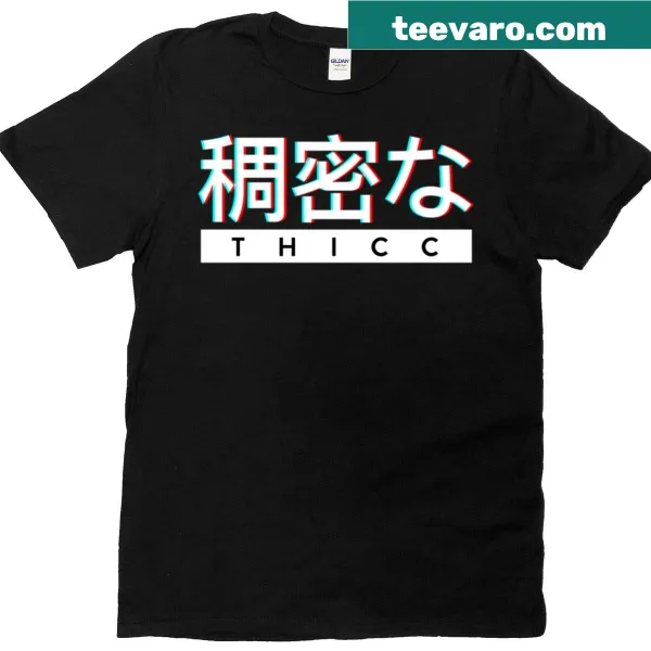 T-shirt with a stylish Japanese 'Thicc' logo design