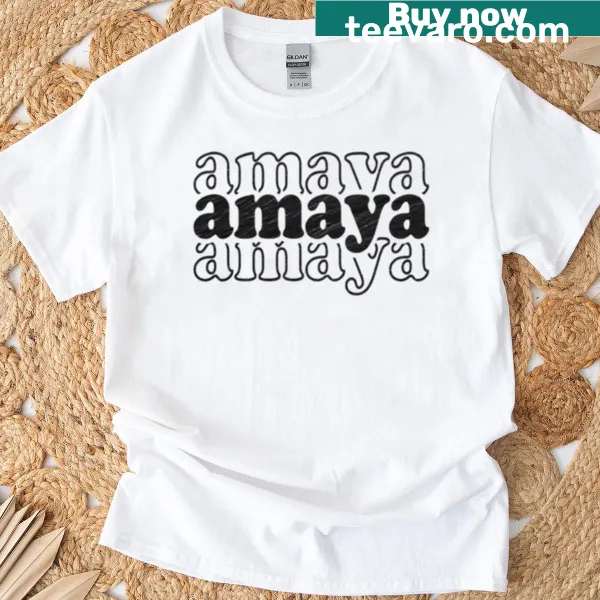 Personalized Amaya name graphic on a t-shirt