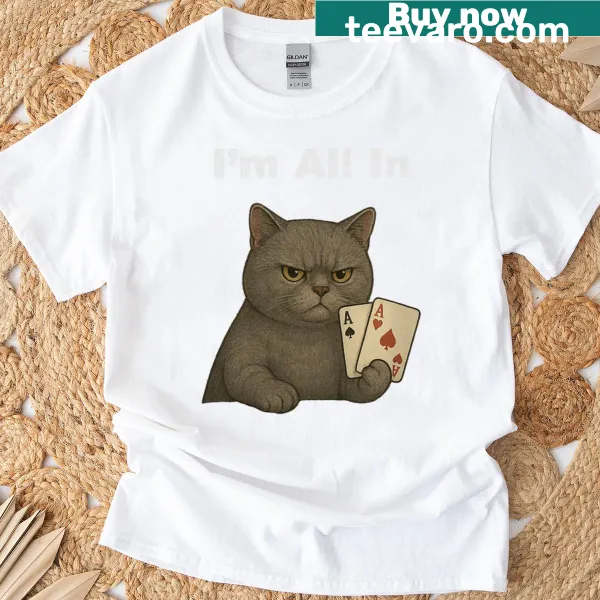 Funny cat graphic with aces and poker phrase
