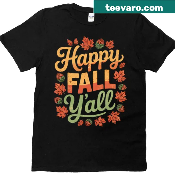 Happy Fall Yall Thanksgiving T-shirt with turkey graphic