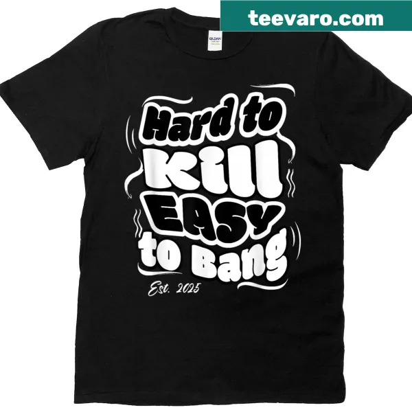 Funny T-shirt with adult humor saying for casual wear