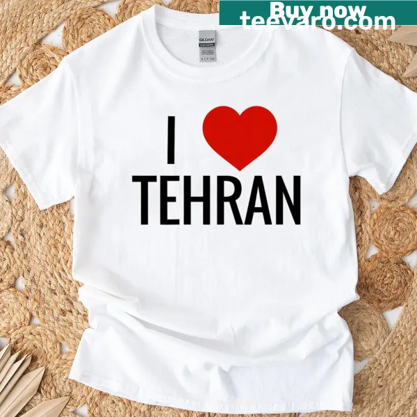 T-shirt stating I Love Tehran, Iran