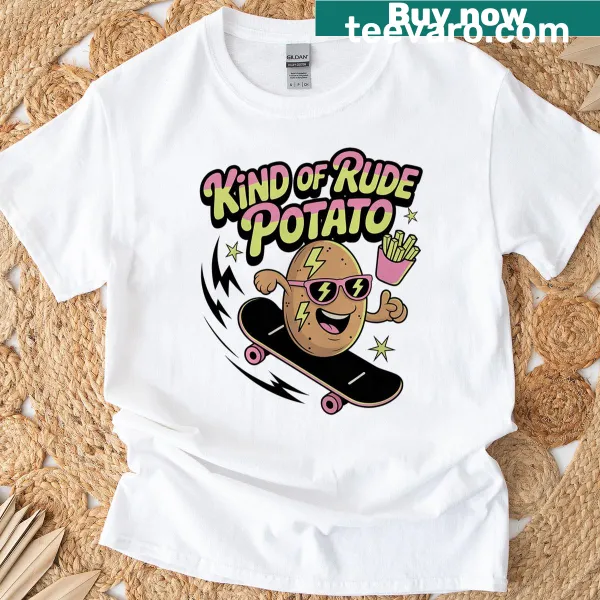 Sarcastic potato graphic T-shirt with humorous text