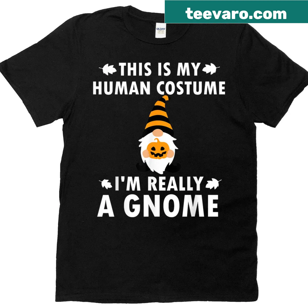 Funny Halloween T-shirt stating 'This Is My Human Costume, I'm Really A Gnome' — on a men's t-shirt