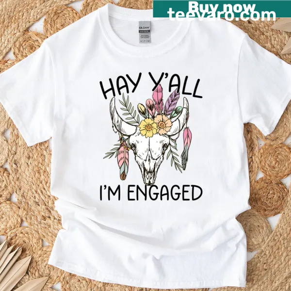 Engagement announcement T-shirt with playful text