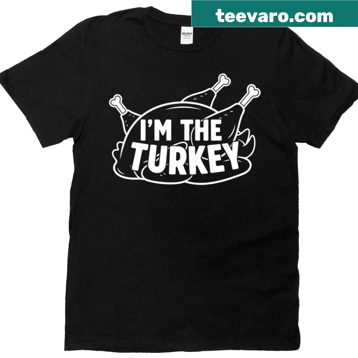 Funny Thanksgiving t-shirt declaring I'm the turkey — on a men's t-shirt