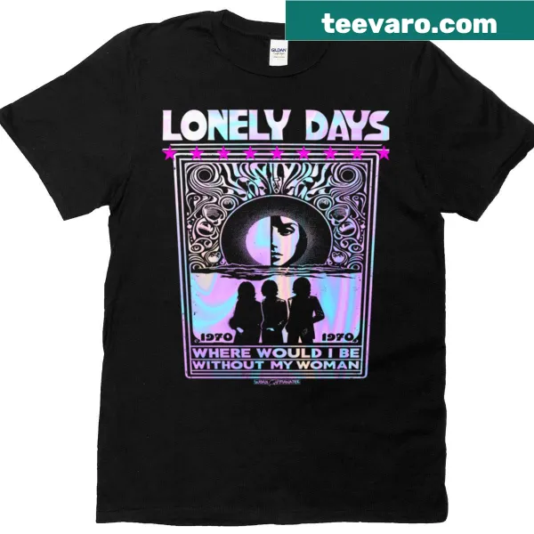 T-shirt with the phrase 'Lonely Days' in inviting typography