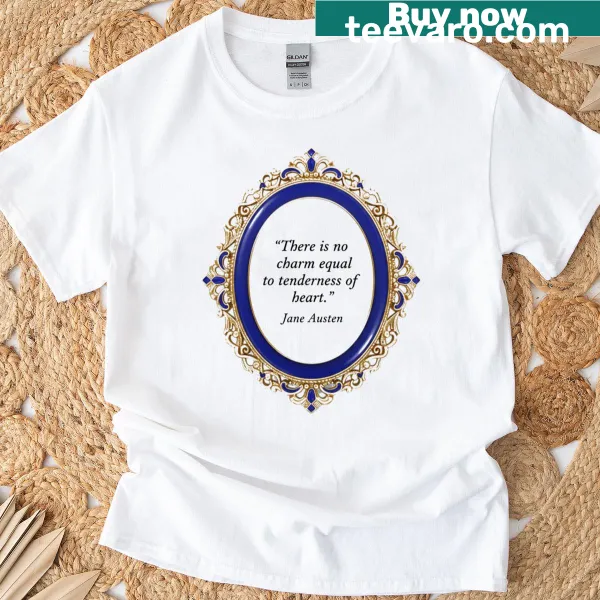Jane Austen quote in ornate frame on a literary T-shirt
