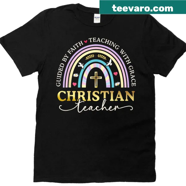 Inspirational T-shirt for teachers featuring 'Guided By Faith' text