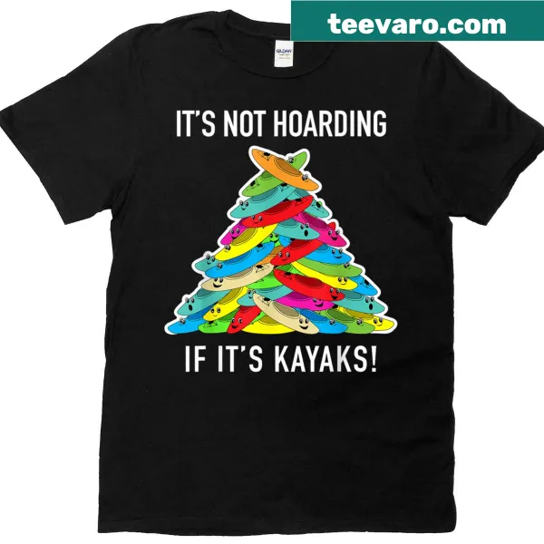 Funny Kayaker Hoarding T-shirt with an illustration of piled kayaks