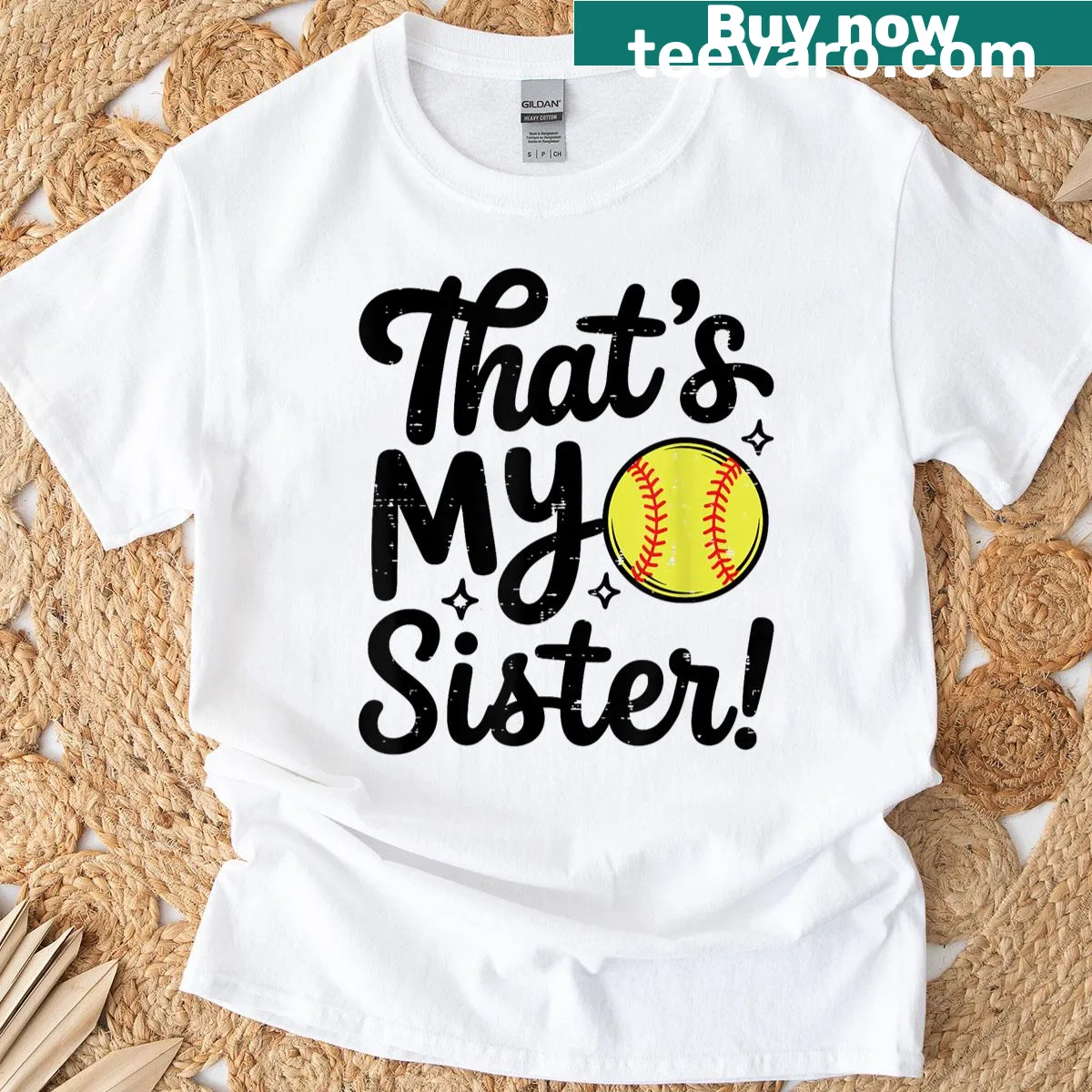 Bold typography T-shirt proclaiming 'That's My Sister' for softball supporters — on a men's t-shirt
