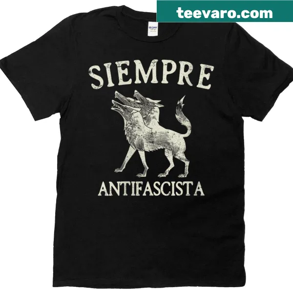 Bold text saying 'Siempre Antifascista' on women's T-shirt