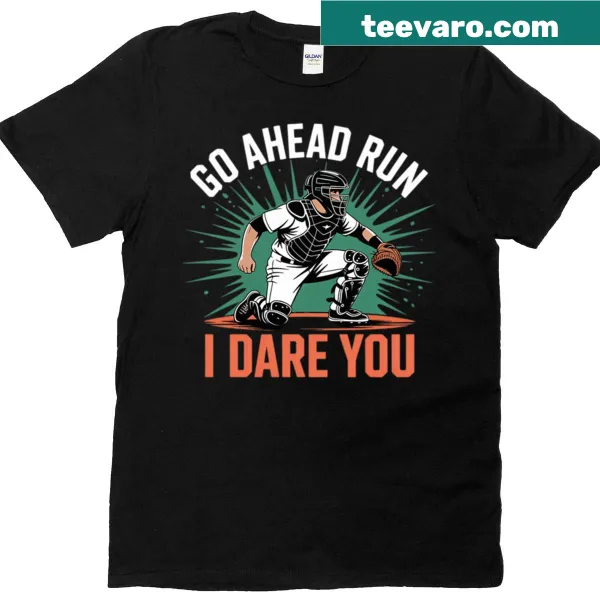 Funny joke T-shirt for baseball catchers with playful text