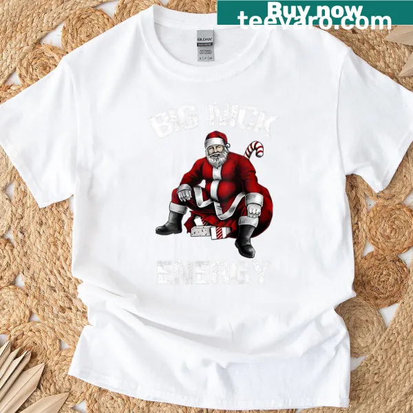 Funny Christmas T-shirt with 'Big Nick Energy' text