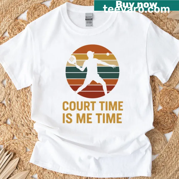 Court Time Is Me Time padel tennis graphic tee