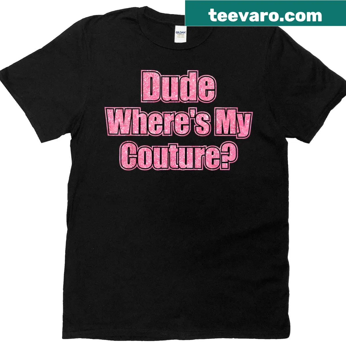 Sarcastic pink t-shirt with 'Dude Where’s My Couture?' saying — on a men's t-shirt
