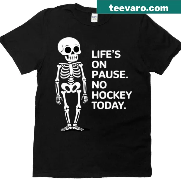 Funny t-shirt featuring a sad skeleton and 'Life's On Pause' text