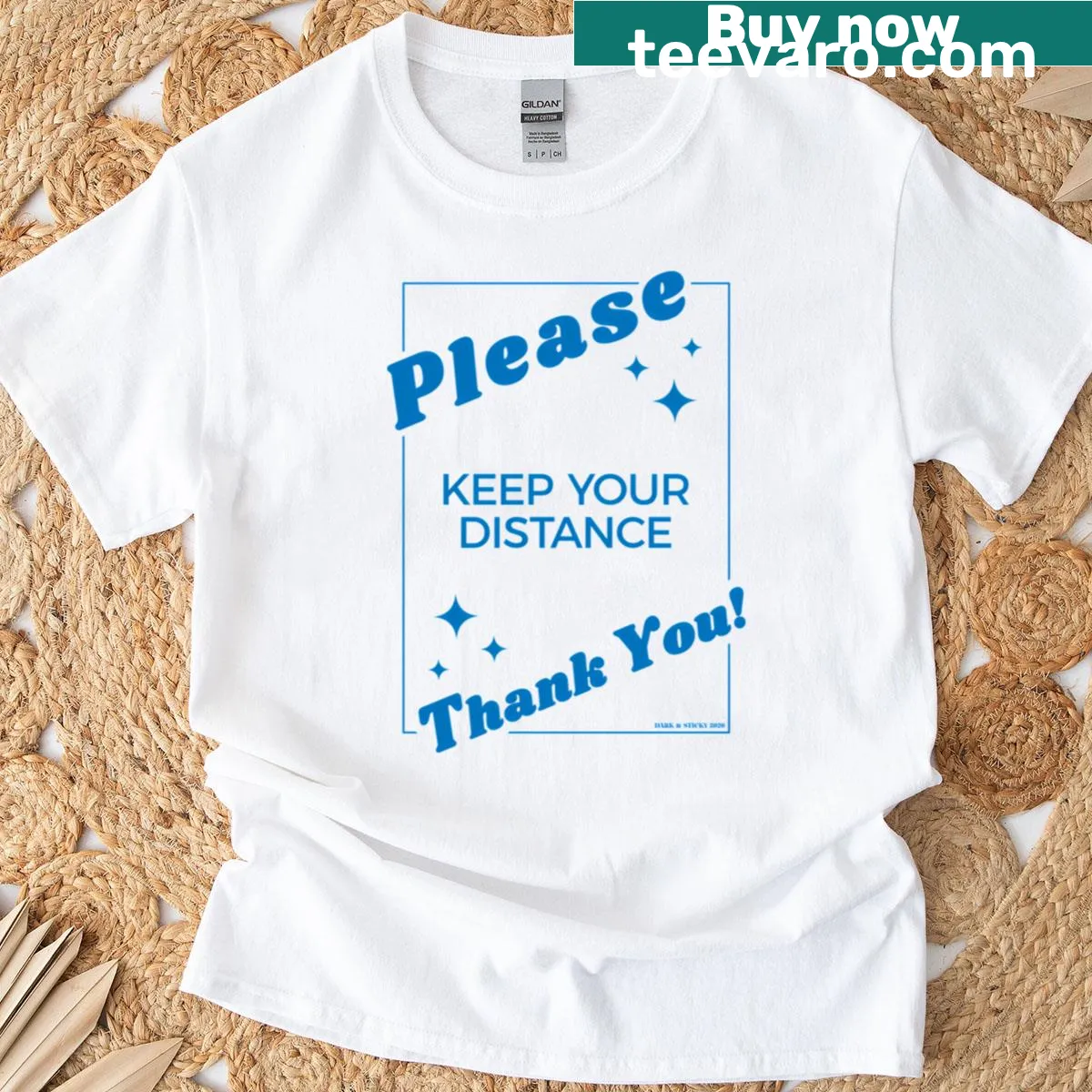 Blue t-shirt with illustrative 'Please Keep Your Distance' text — on a men's t-shirt