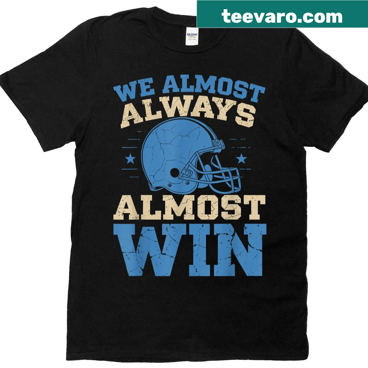 Funny football-themed t-shirt with bold text about almost winning — on a men's t-shirt