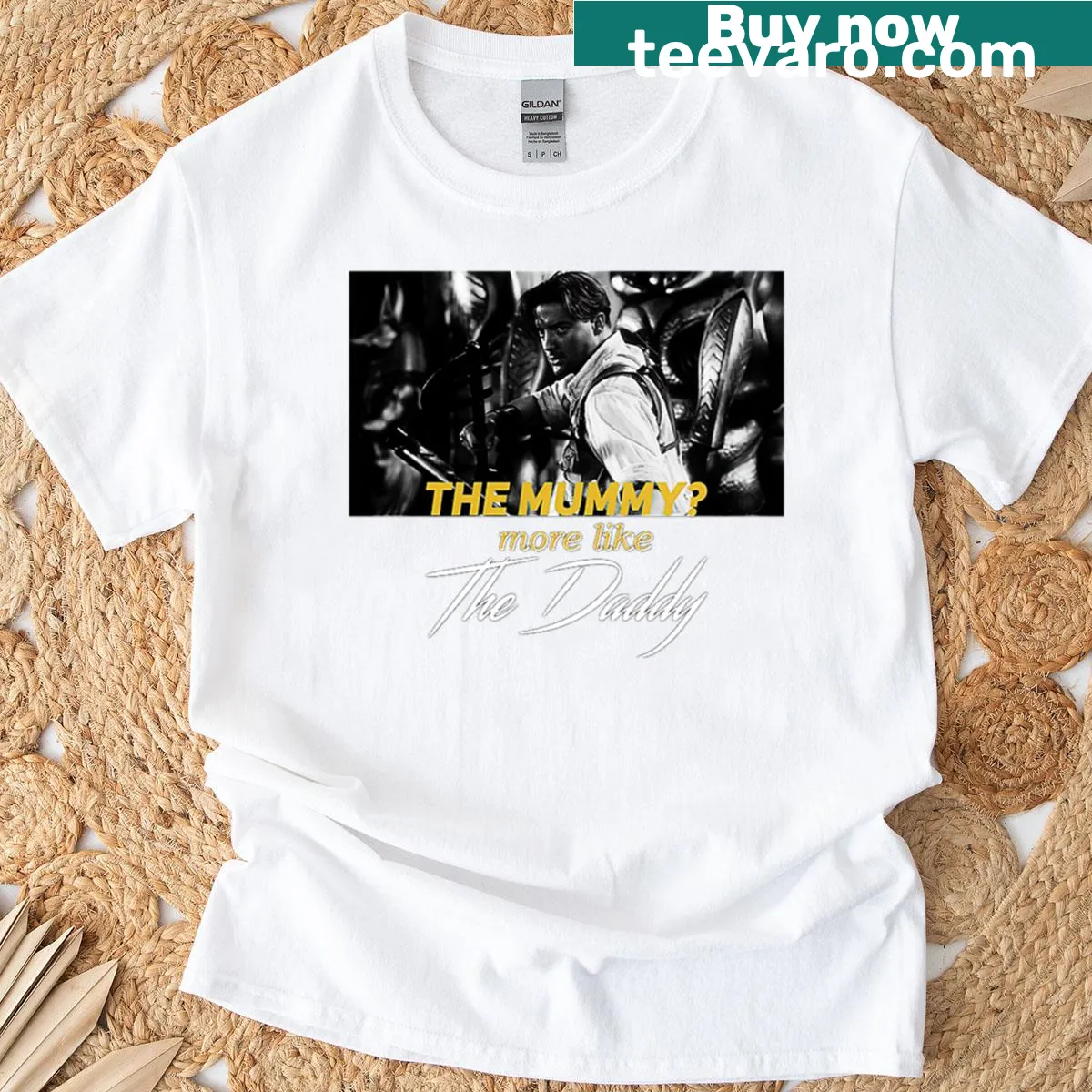 Humorous T-shirt with a slogan referencing Brendan Fraser in The Mummy — on a men's t-shirt