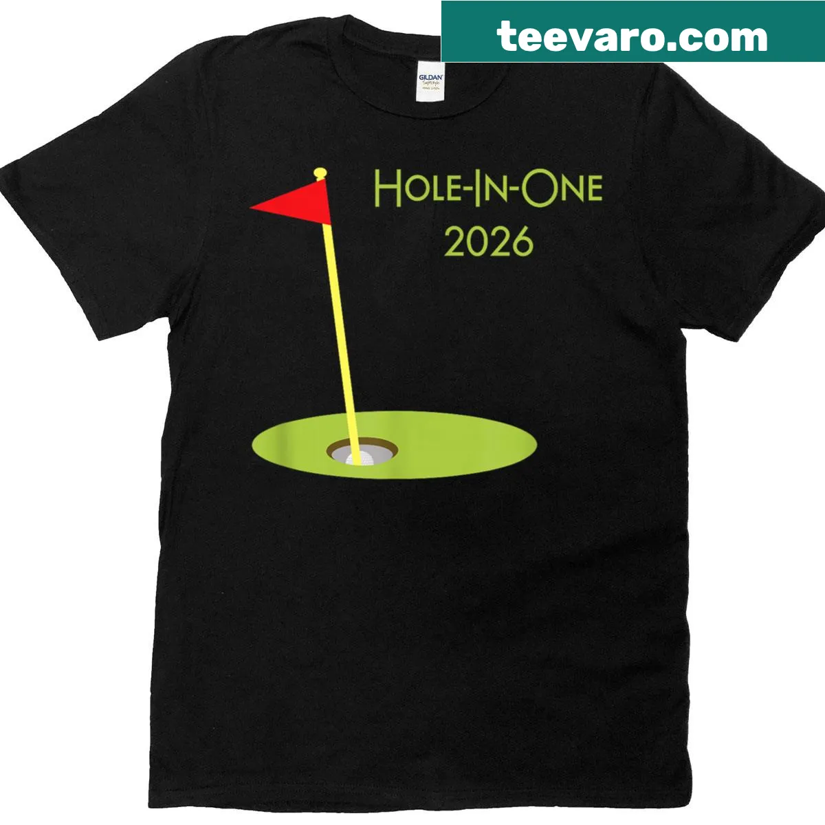Inspirational golf T-shirt with Hole In One 2026 text. — on a men's t-shirt