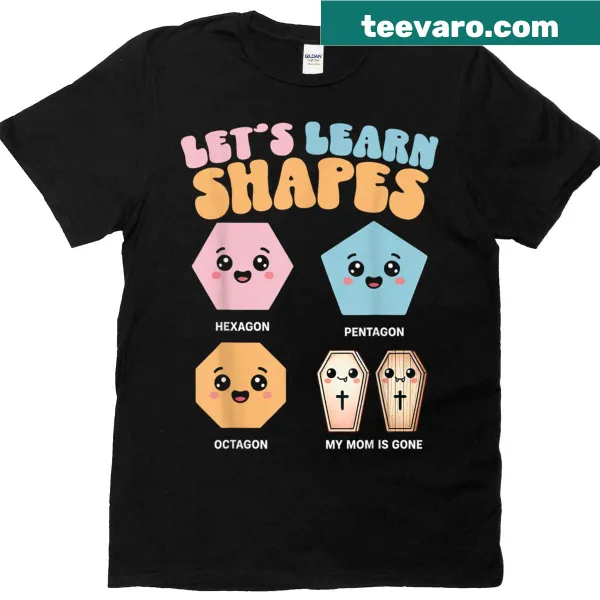 Playful shapes meme T-shirt featuring hexagons, pentagons, and octagons