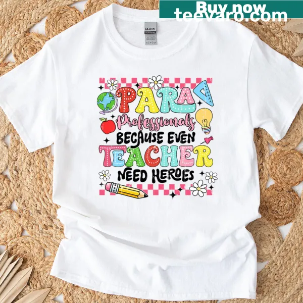Illustrated t-shirt for teachers with the phrase 'Even Teachers Need Heroes'