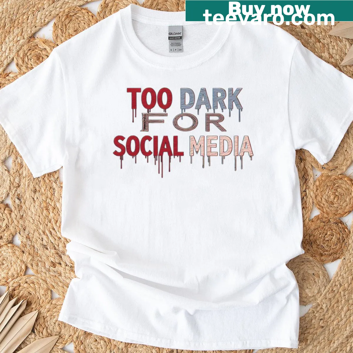 Bold typography shirt with the phrase 'Too Dark For Social Media' — on a men's t-shirt