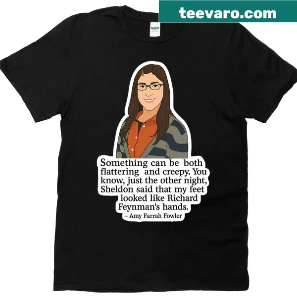 Funny quote t-shirt inspired by Amy Farrah Fowler