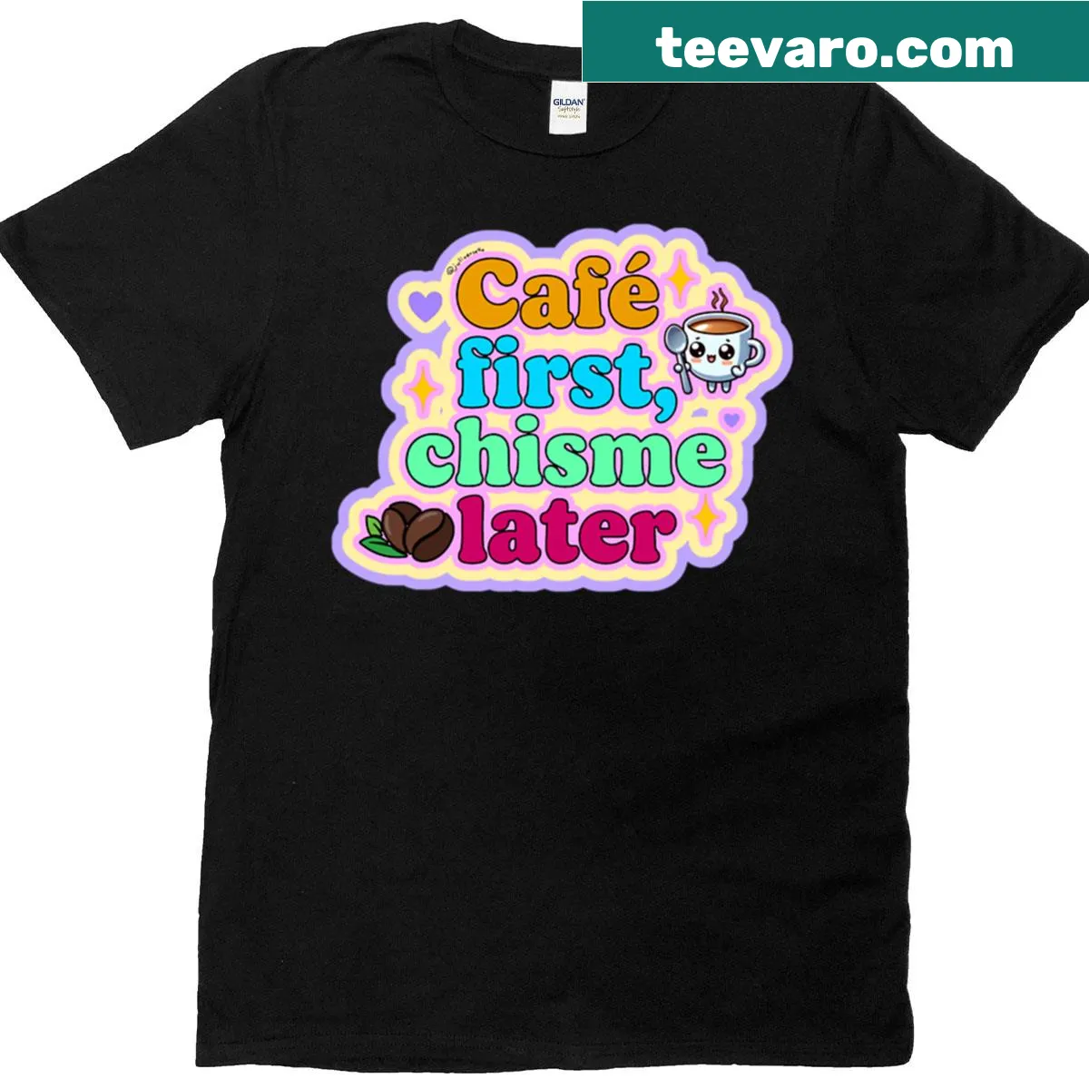 Funny T-shirt with the phrase 'Cafe First Chisme Later' in playful typography — on a men's t-shirt