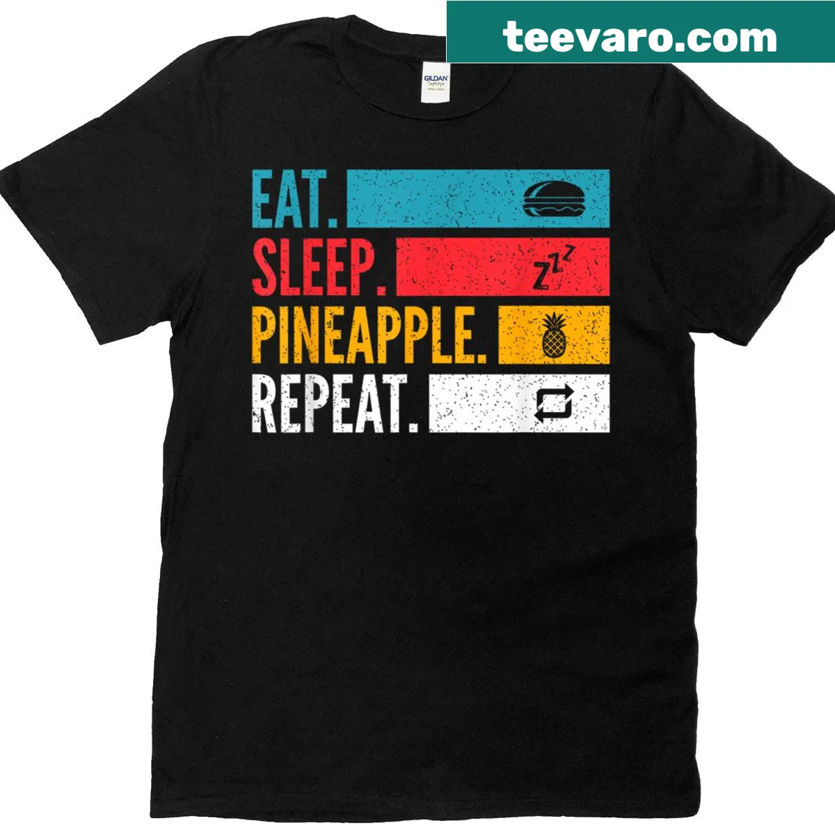 Playful Eat Sleep Pineapple Repeat text on T-shirt — on a men's t-shirt