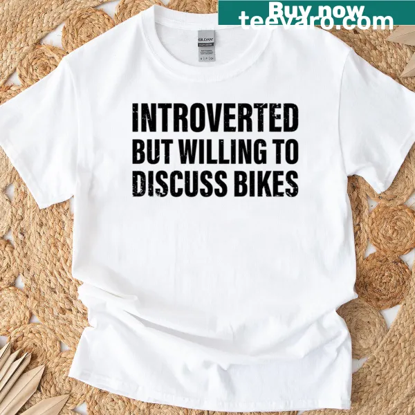 Funny cycling quote T-shirt for introverts