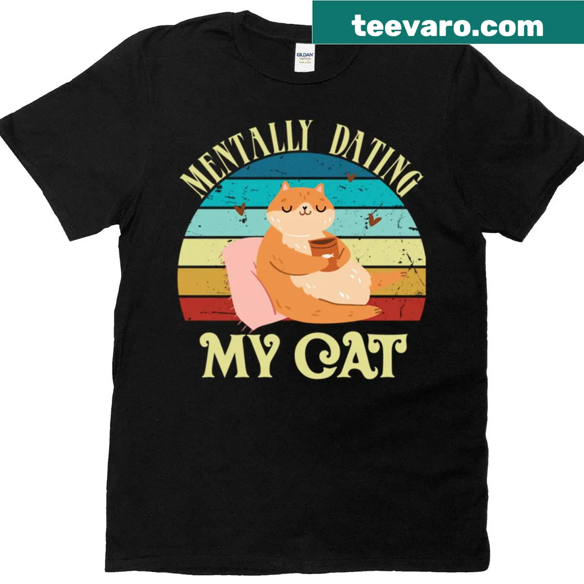Mentally dating my cat humorous text t-shirt — on a men's t-shirt