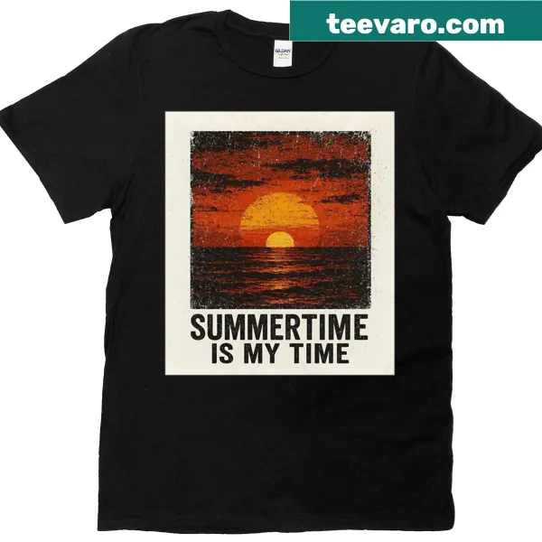 T-shirt with the text 'Summertime Is My Time'