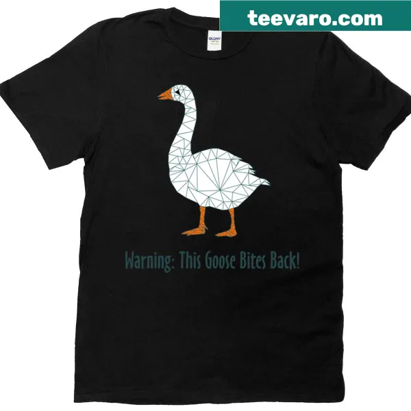 Humorous shirt with 'Warning This Goose Bites Back' text in vintage style