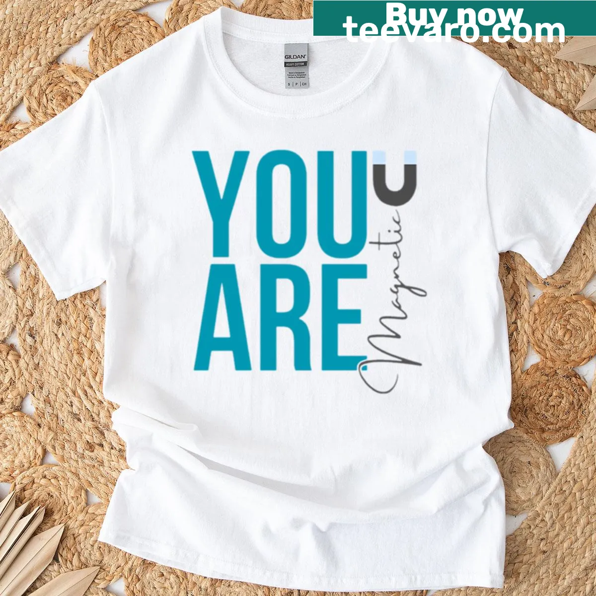 Inspirational T-shirt with 'You Are Magnetic' hand-lettered design — on a men's t-shirt