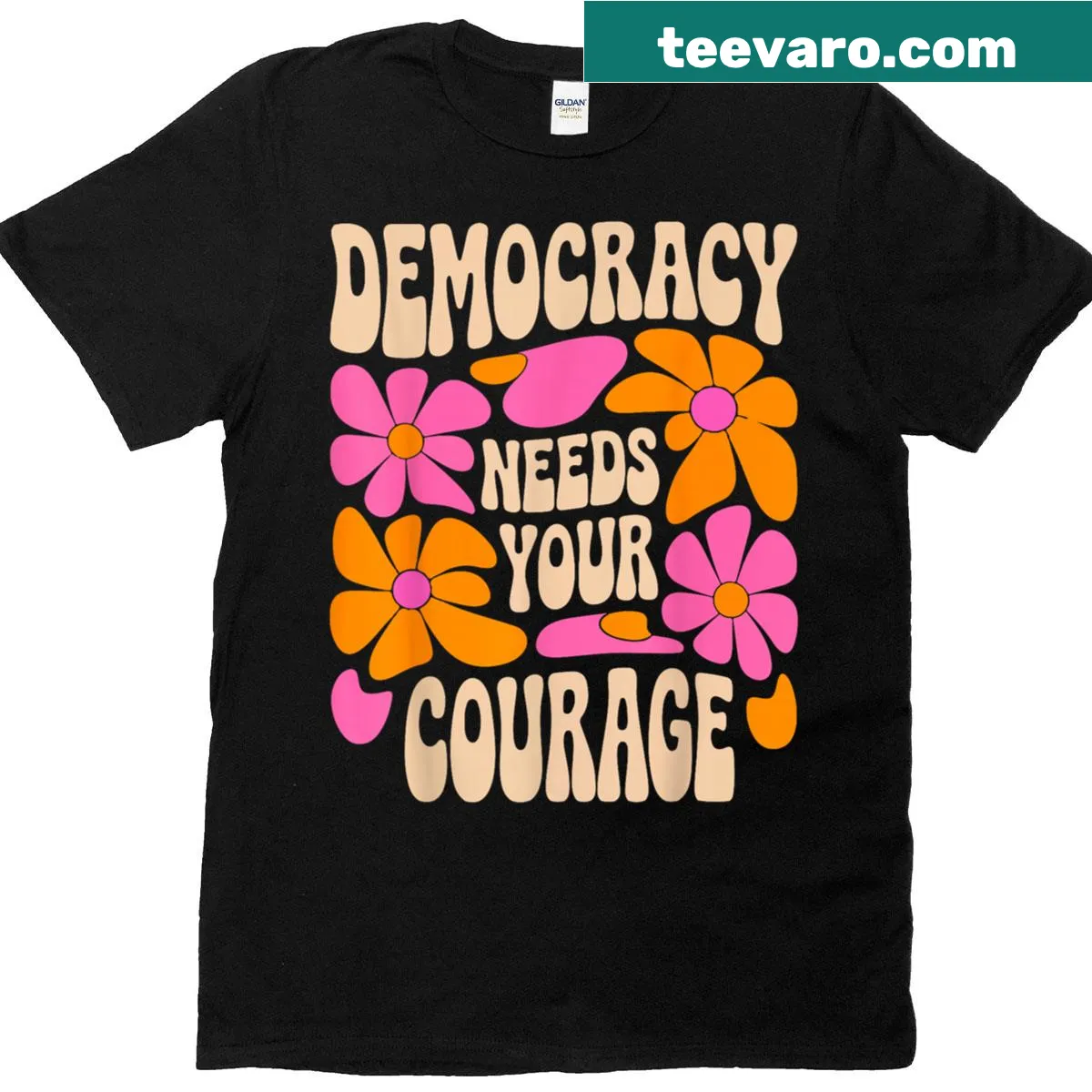 Floral patriotic T-shirt featuring the phrase 'Democracy Needs Your Courage'. — on a men's t-shirt