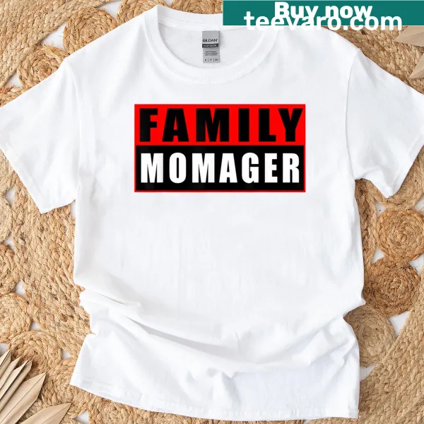 Momager Mother's Day t-shirt with meaningful typography