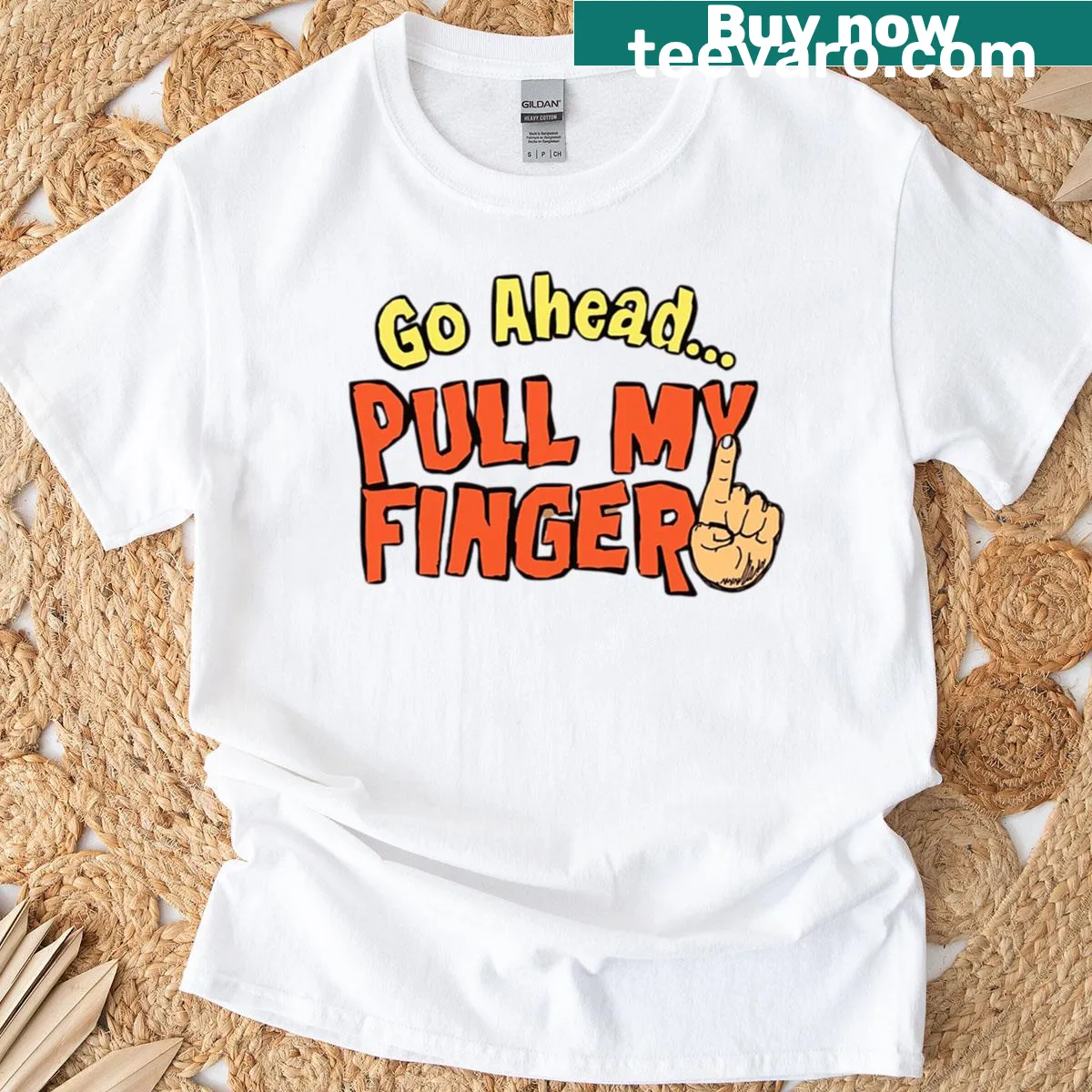 Funny 'Go Ahead Pull My Finger' graphic on a T-shirt — on a men's t-shirt
