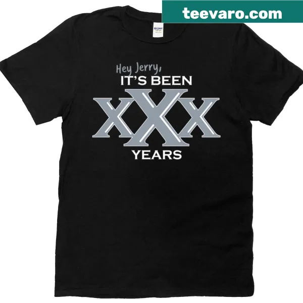 T-shirt with humorous typography celebrating Jerry's years.