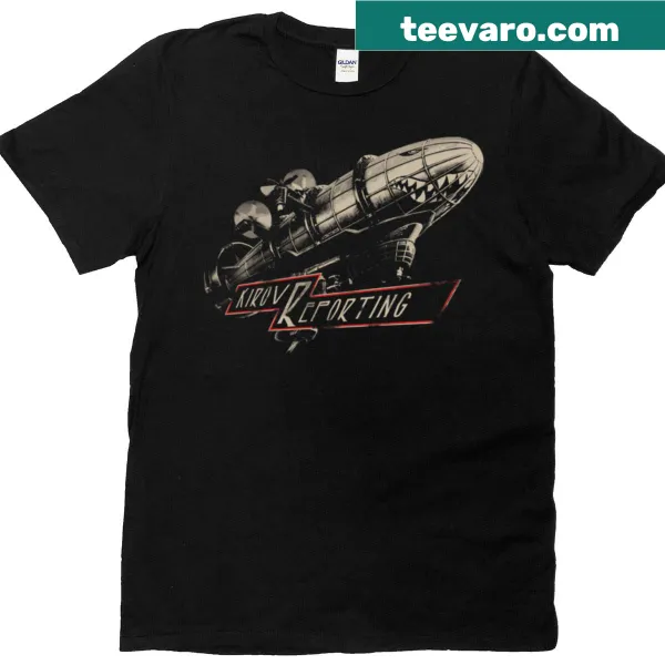 Kirov Reporting humorous gaming t-shirt