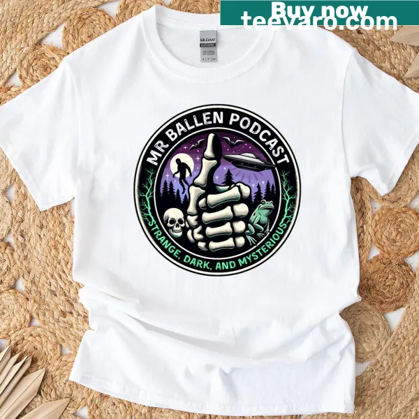 Humorous t-shirt design featuring Mrballen podcast graphics