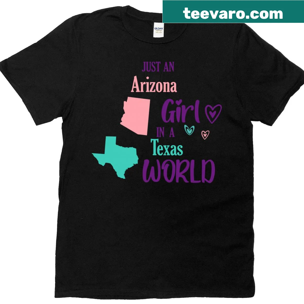 Typography t-shirt stating 'Just An Arizona Girl In A Texas World' — on a men's t-shirt