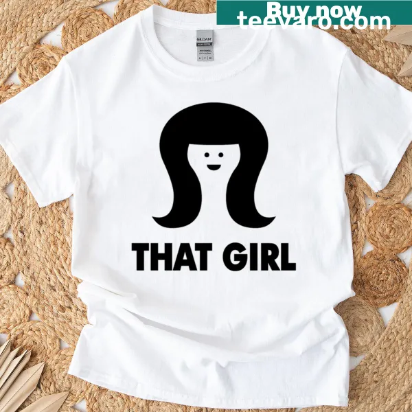 Typography T-shirt with a playful 'That Girl' statement