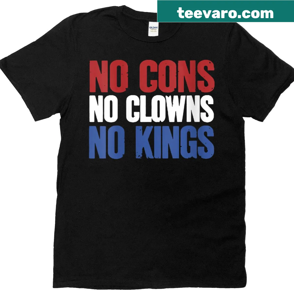 Funny T-shirt with the phrase 'No Cons No Clowns No Kings' in bold text — on a men's t-shirt