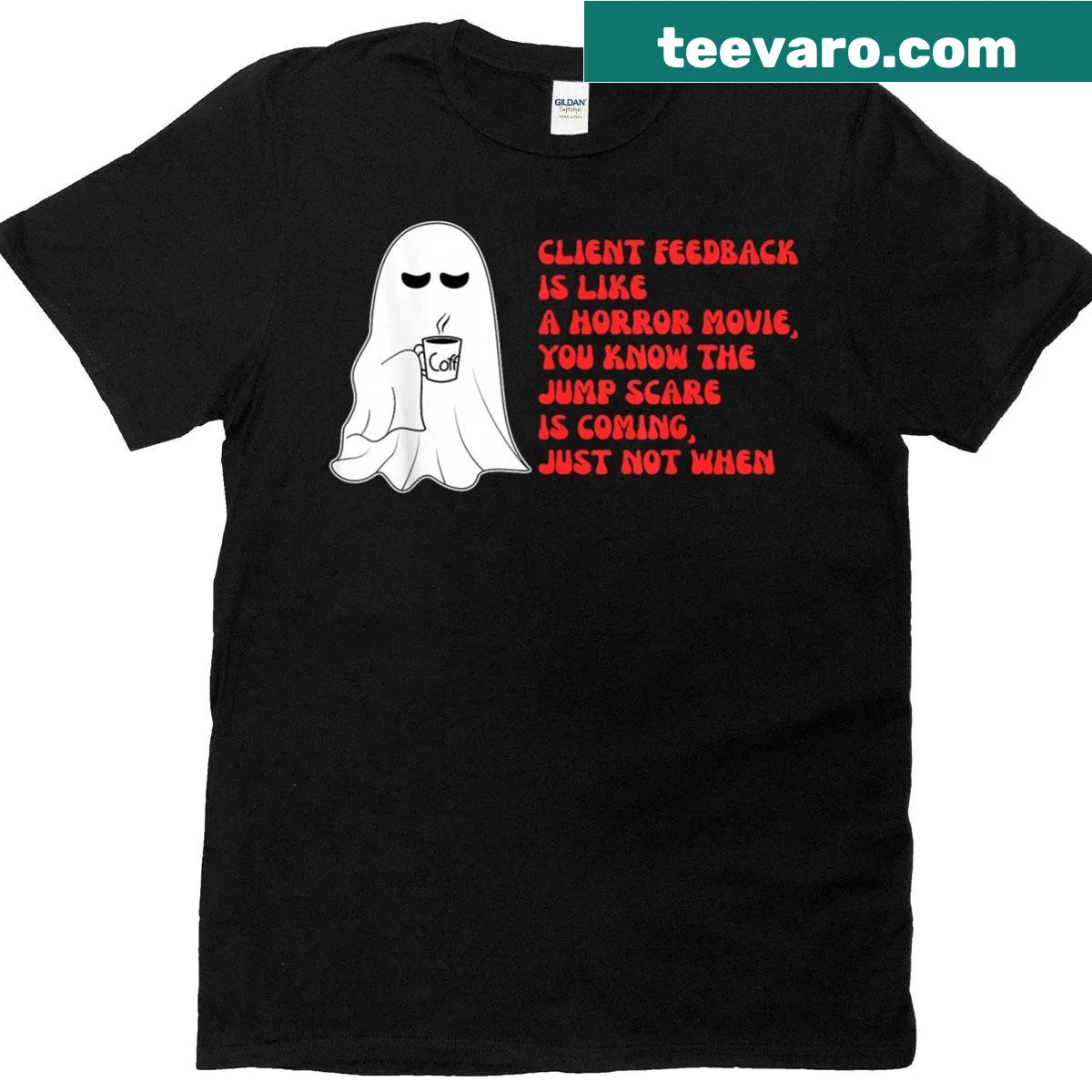 Graphic T-shirt with humorous quote about client feedback — on a men's t-shirt