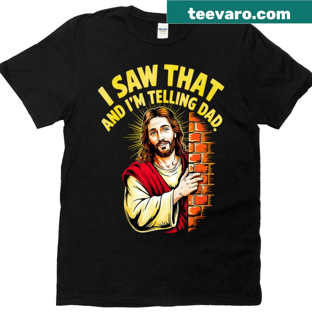 Funny T-shirt with Jesus quote about telling Dad for humorous occasions — on a men's t-shirt
