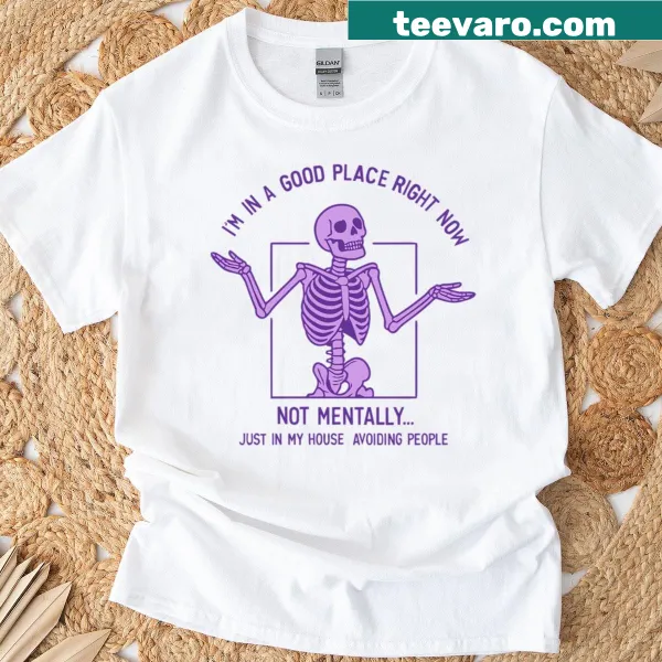 Funny skeleton homebody graphic t-shirt for introverts