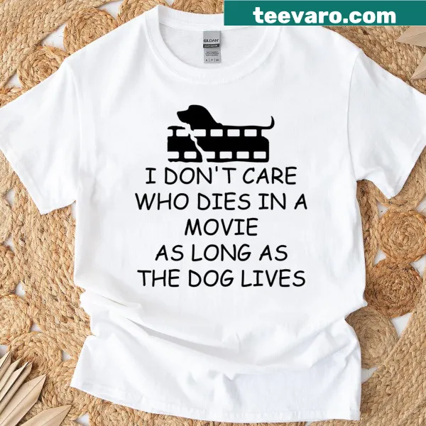Humorous Dog Mom T-shirt with a clever movie quote